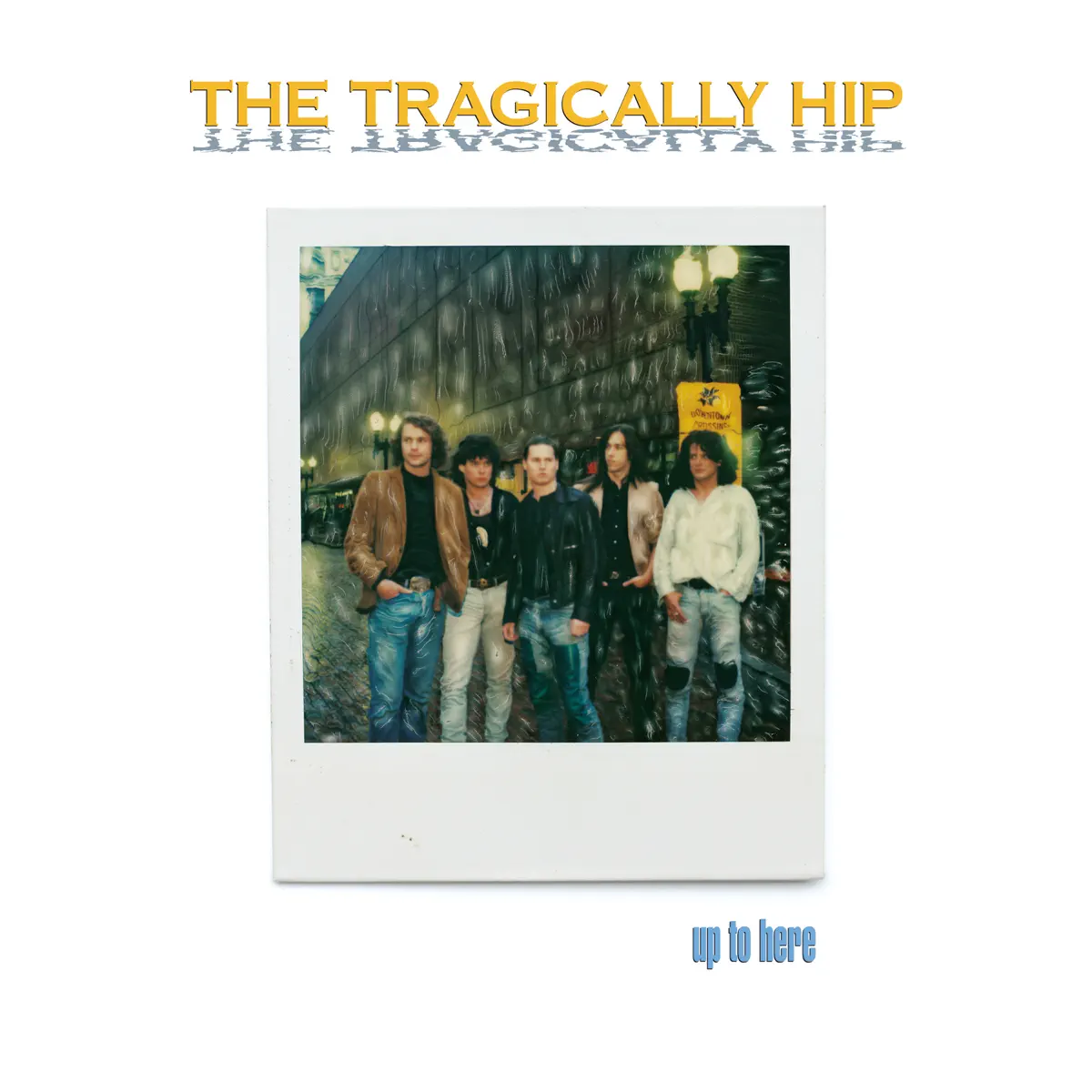 The Tragically Hip - Up To Here (Deluxe) (2024) [iTunes Plus AAC M4A]-新房子