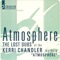 Atmosphere (The Lost Dubs) - Kerri Chandler lyrics