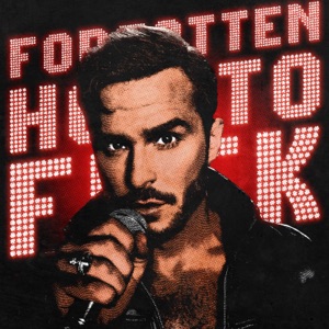 Forgotten How to F*ck - Single