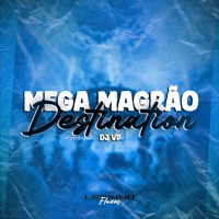 Mega Magrão Destination - Single - DJ VP