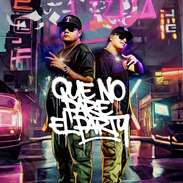 Que No Pare El Party (feat. Paco LC)