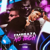 Embraza no Tech - Single - Mc Alef & MC VITIN DA DZ7