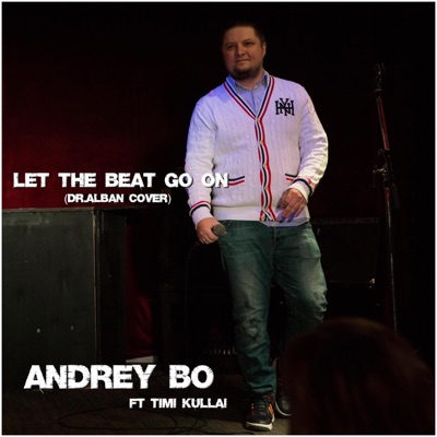 Let the beat go on (feat. Timi Kullai) - Single