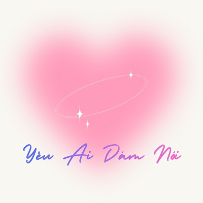 Yêu Ai Dám Nói
