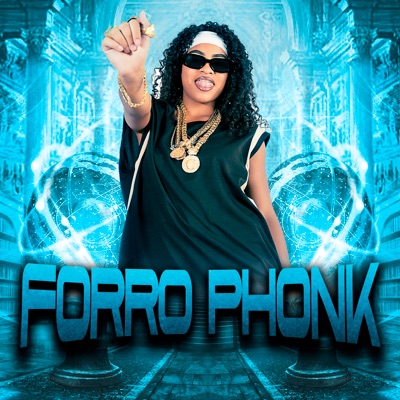 Forró Phonk (feat. MC CYARA) - Single