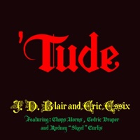 'Tude (feat. Eric Essix) - Single - J. D. Blair, 