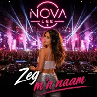 Zeg m'n naam — Lee Nova;Lee Nova