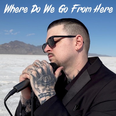 Where Do We Go From Here - Single