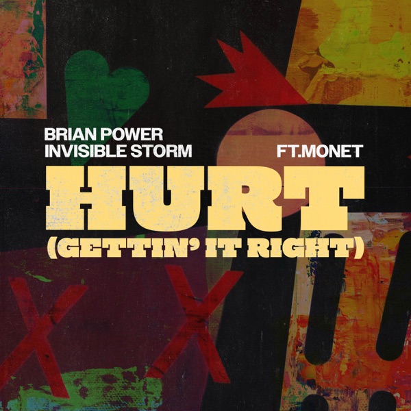 Hurt (Gettin' It Right) [feat. Monet] - Single