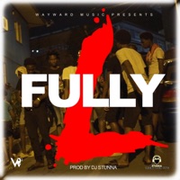 Fully L (feat. Dj Stunna TT) - Single - G6
