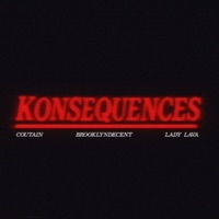 Konsequences (feat. Lady Lava) - Single - Coutain & Brooklyn Decent