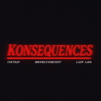 Konsequences (feat. Lady Lava) - Single