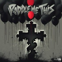 RIDDLE ME THIS - Single - Prince Ray