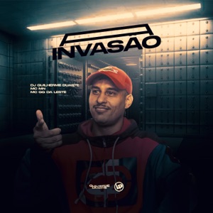 A Invasão (feat. MC GG DA LESTE)