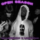 OPEN SEASON feat Lil Texxan Single
