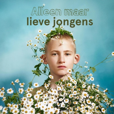 Alleen maar lieve jongens (feat. Guy Corneille, Hans Vermunt & Loek de Bakker) - EP