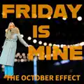 Friday Is Mine