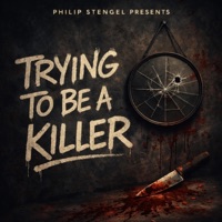 Trying to be a Killer (feat. Demon Assassin, T-Nutty & G-Real) - Single - Philip Stengel Presents