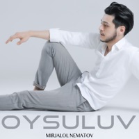 Oysuluv - Single - Mirjalol Nematov