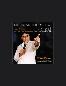 Listen to Premi Johal, watch music videos, read bio, see tour dates & more!