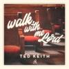Walk With Me Lord - Single