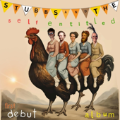Stubbs and The Self Entitled First Debut Album