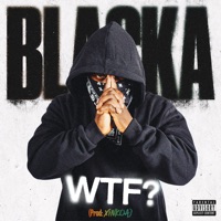 Wtf? - Single - Blacka