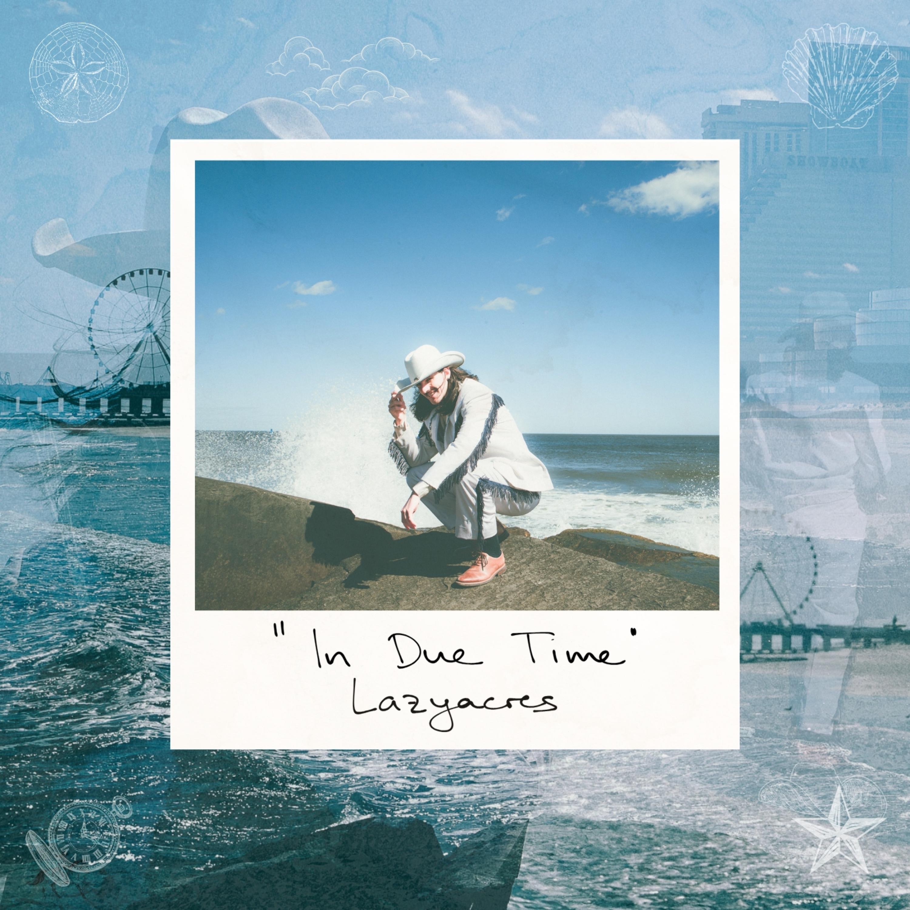 Lazyacres - In Due Time