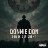 DER ZEIGER DREHT - Single - DONNIE DON