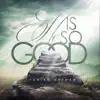 Fabian Nathan - He Is So Good