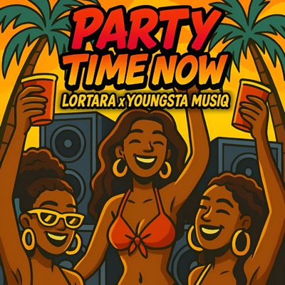PARTY TIME NOW - Single
