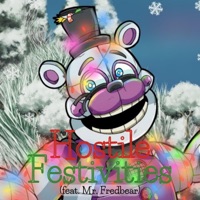 Hostile Festivities (feat. Mr. Fredbear) - Single - Freddie Evans
