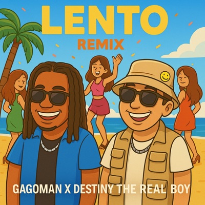 Lento (feat. Destiny The Real boy) [Remix] - Single