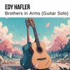 Brothers in Arms (Guitar Solo) - Single