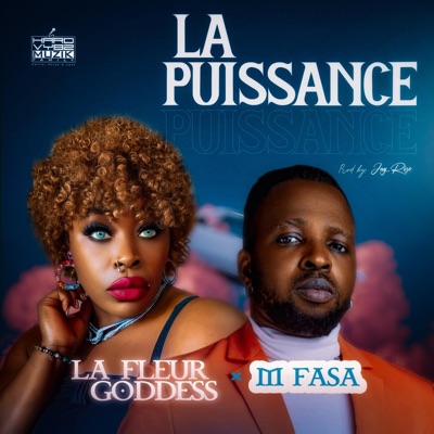 La Puissance (feat. M Fasa) - Single