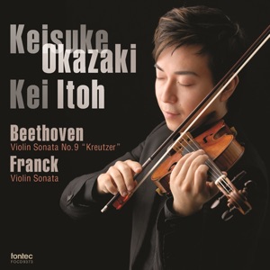 Beethoven & Franck / Violin Sonatas