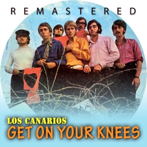 Get on Your Knees (Remastered) - Single