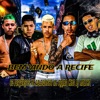 Bem vindo a Recife (feat. DJ Malicia) - Single