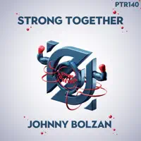 Strong Together — Johnny Bolzan