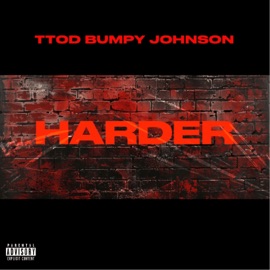 Harder Ttodbumpy Johnson