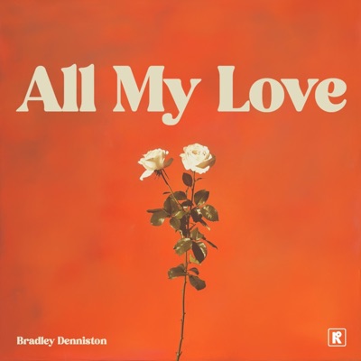 All My Love - Single