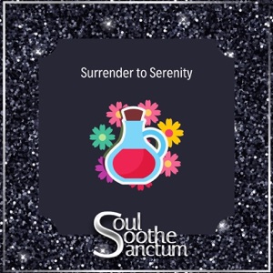Surrender to Serenity