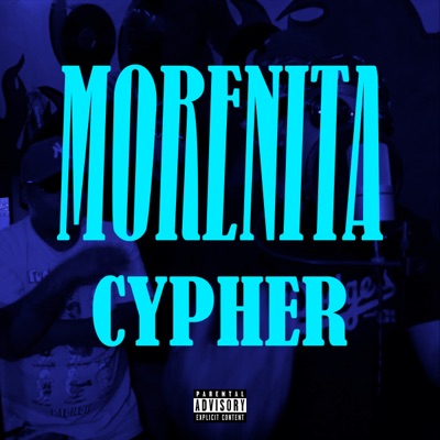 Morenita Cypher - Single