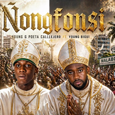 Ñongfonsi (feat. Young Bigui) [Special Version 2] - Single