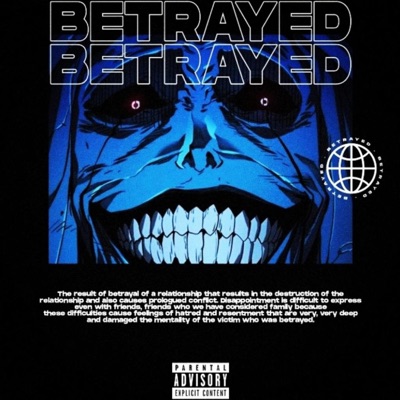 BETRAYED (feat. JNR MAFIA & JULIANO 4L) - Single