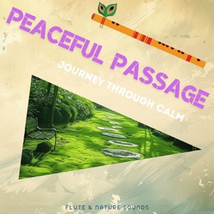 Peaceful Passage: Journey Through Calm