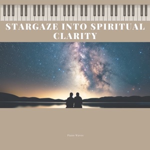 Stargaze into Spiritual Clarity