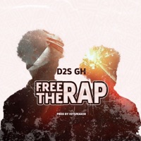 Free the Rap - EP - D2S Gh