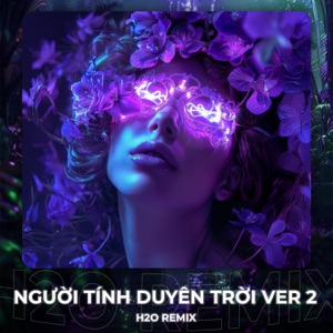 Người Tính Duyên Trời (feat. Teddy) [Rin V Remix]