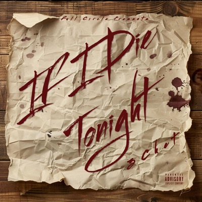 If I Die Tonight - Single